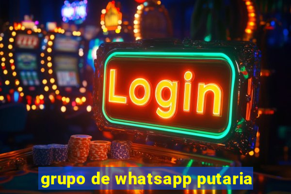 grupo de whatsapp putaria